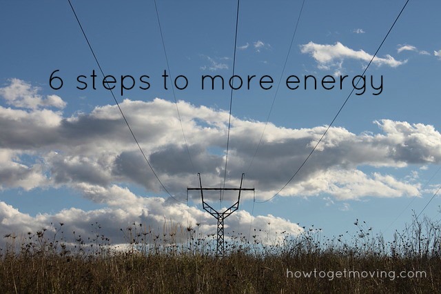 you have to have the energy to start! motivation from howtogetmoving.com